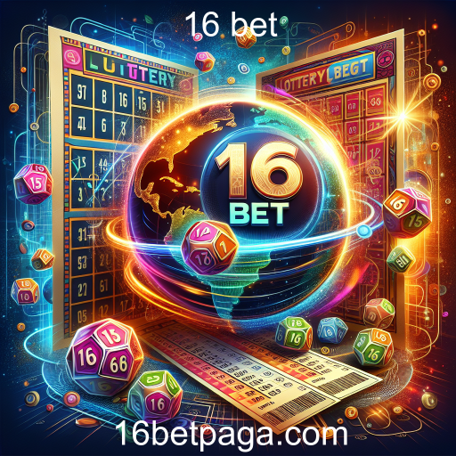 Explorando a Loteria no 16 Bet: Diversão e Oportunidade
